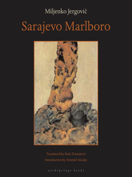 Title details for Sarajevo Marlboro by Miljenko Jergovic - Available